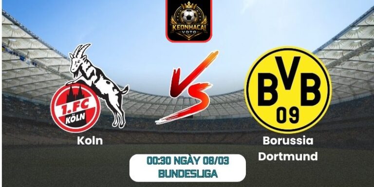 Soi kèo trận Koln vs Borussia Dortmund (00:30 ngày 08/03, Bundesliga): Dortmund được đánh giá cao hơn 1 Soi kèo trận Koln vs Borussia Dortmund (00:30 ngày 08/03, Bundesliga)